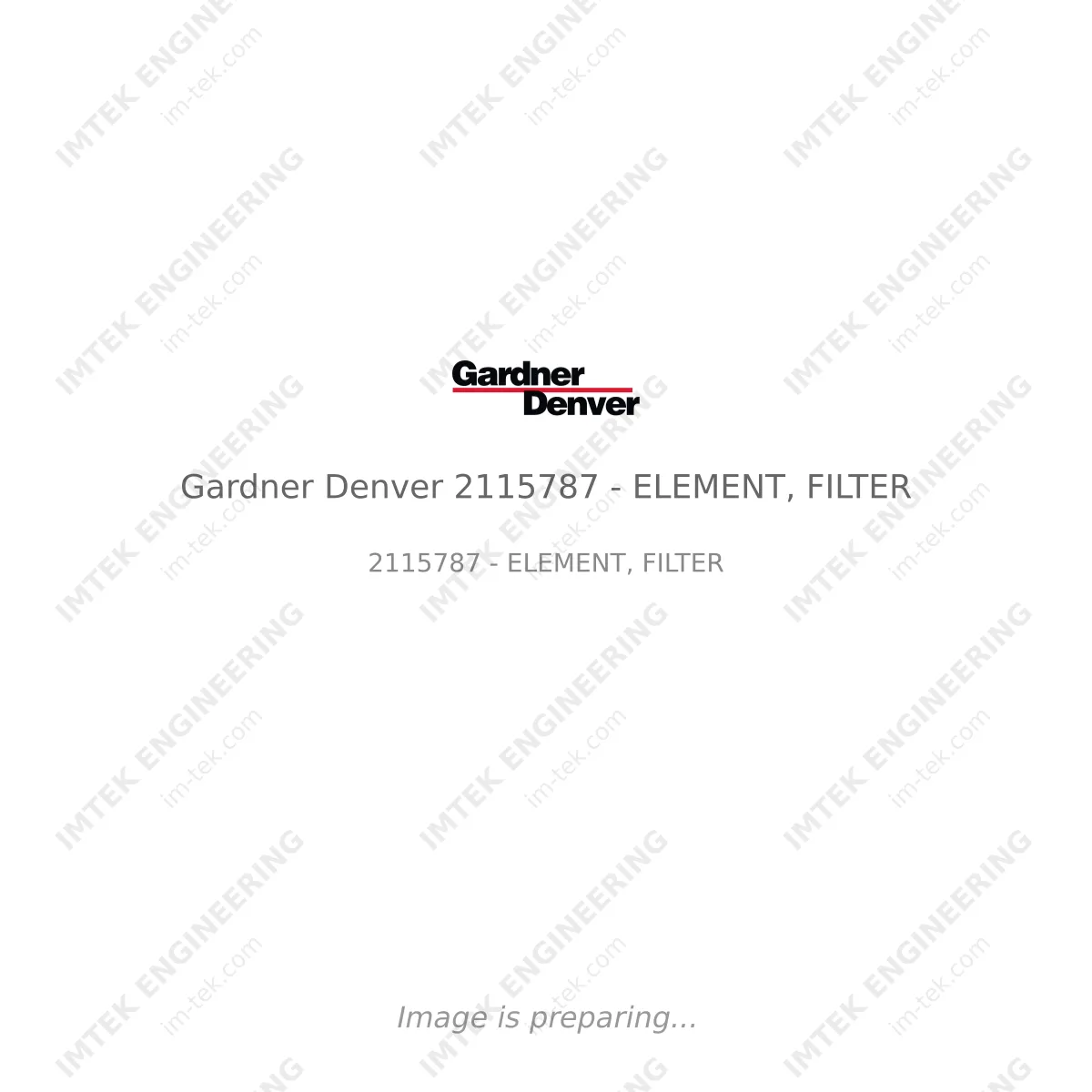 Gardner Denver Gardner Denver 2115787 - ELEMENT, FILTER - 2115787 - ELEMENT, FILTER