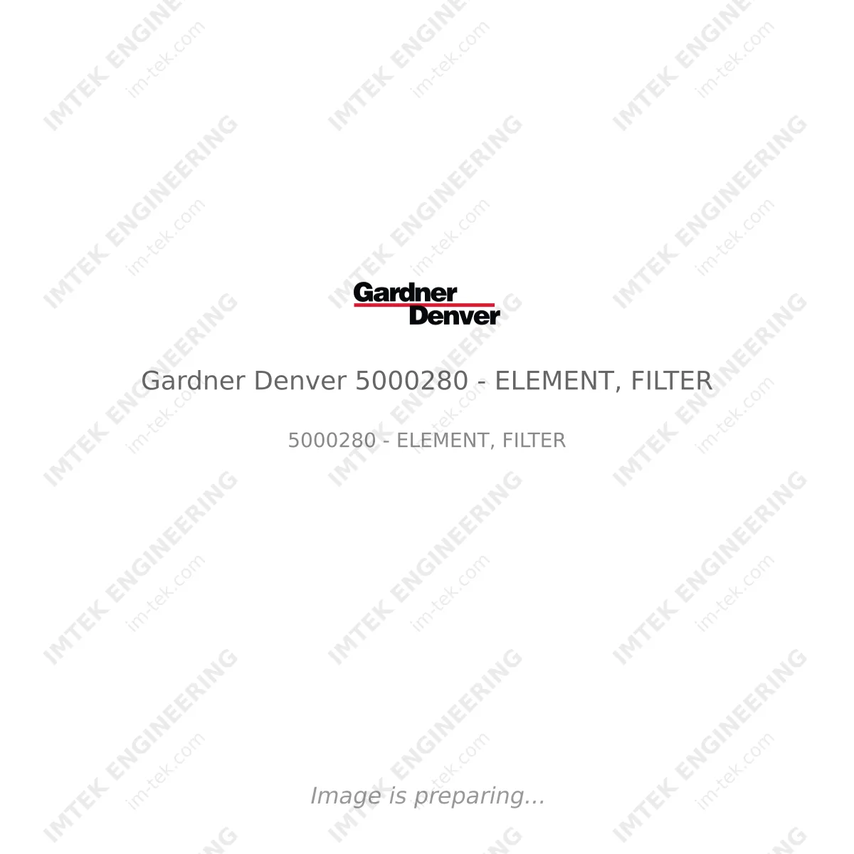 Gardner Denver Gardner Denver 5000280 - ELEMENT, FILTER - 5000280 - ELEMENT, FILTER
