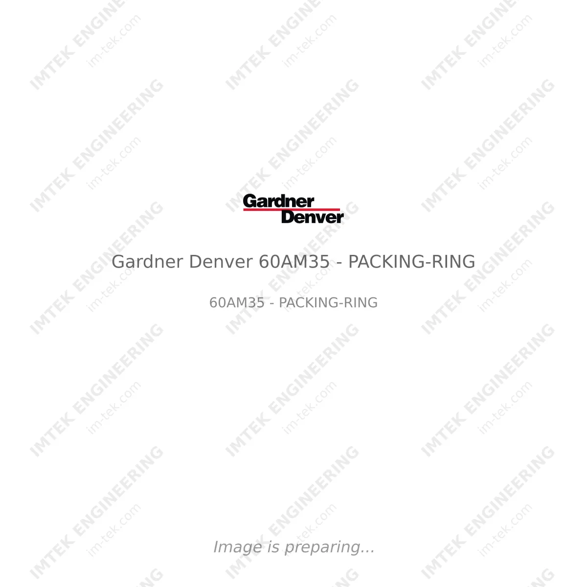 Gardner Denver Gardner Denver 60AM35 - PACKING-RING - 60AM35 - PACKING-RING