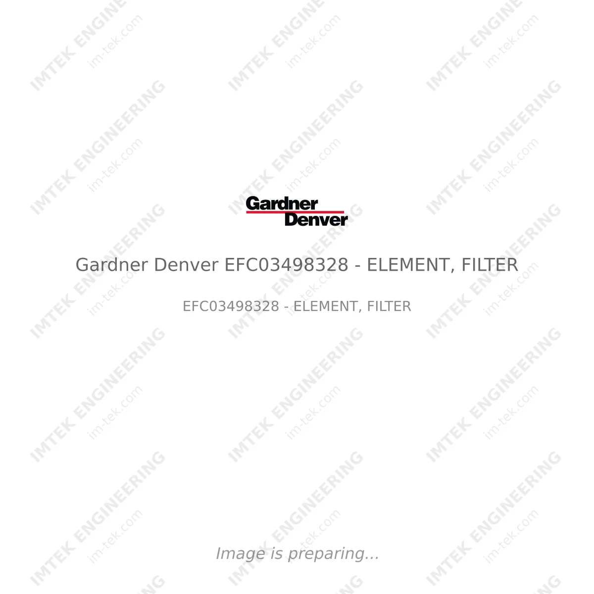 Gardner Denver Gardner Denver EFC03498328 - ELEMENT, FILTER - EFC03498328 - ELEMENT, FILTER