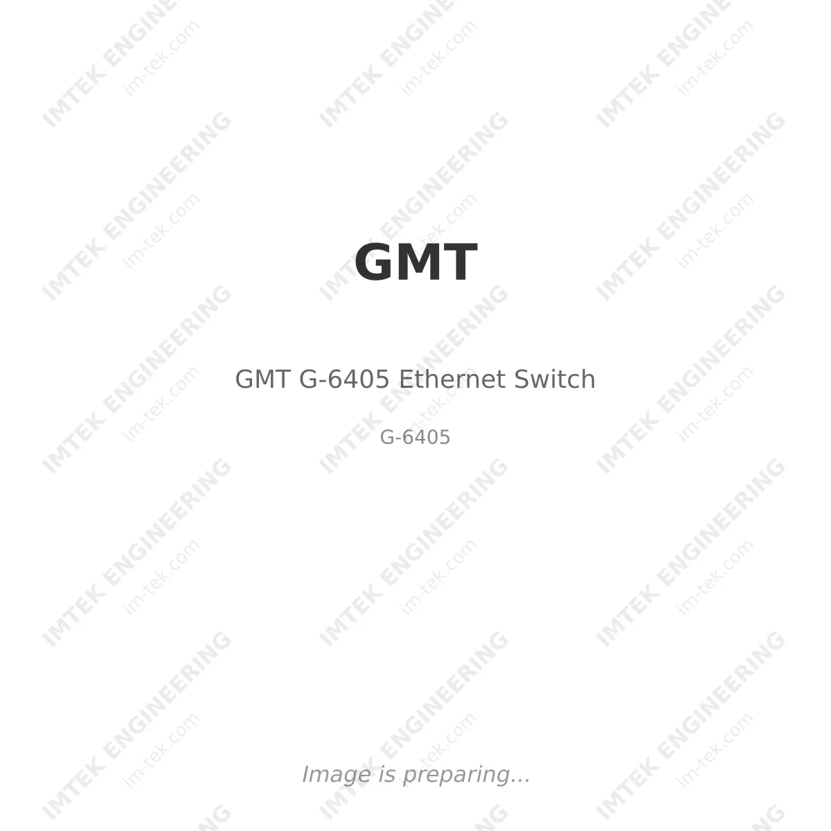 GMT GMT G-6405 Ethernet Switch - G-6405