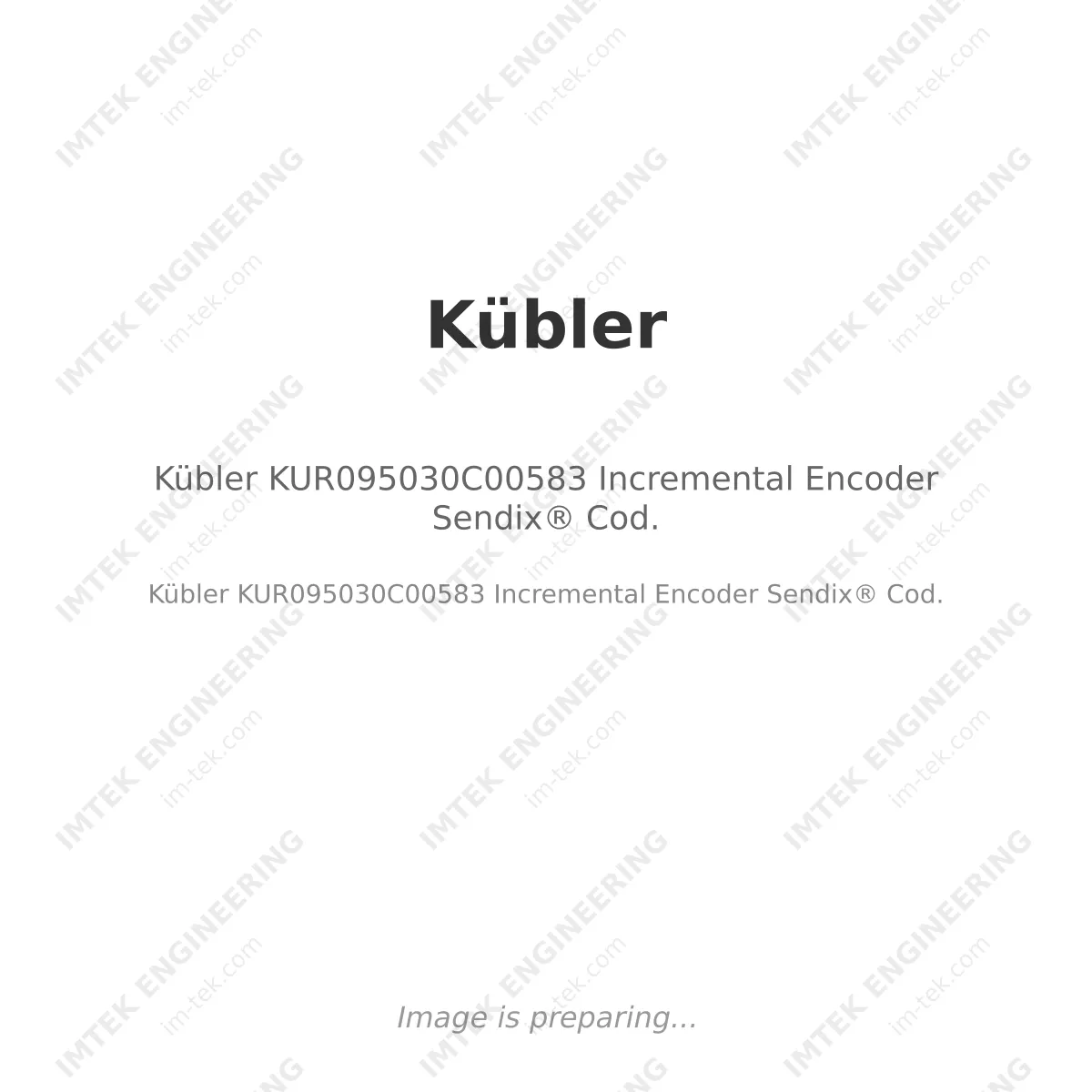 Kübler Kübler KUR095030C00583 Incremental Encoder Sendix® Cod. - Kübler KUR095030C00583 Incremental Encoder Sendix® Cod.