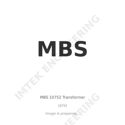 MBS MBS 10752 Transformer - 10752
