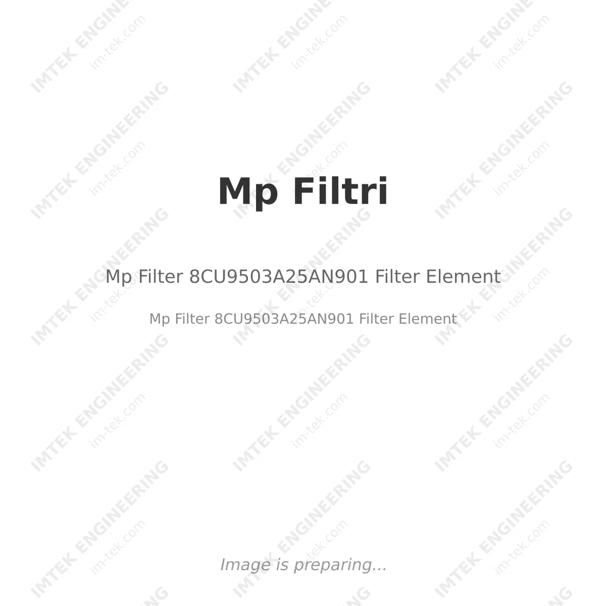 Mp Filtri Mp Filter 8CU9503A25AN901 Filter Element - Mp Filter 8CU9503A25AN901 Filter Element