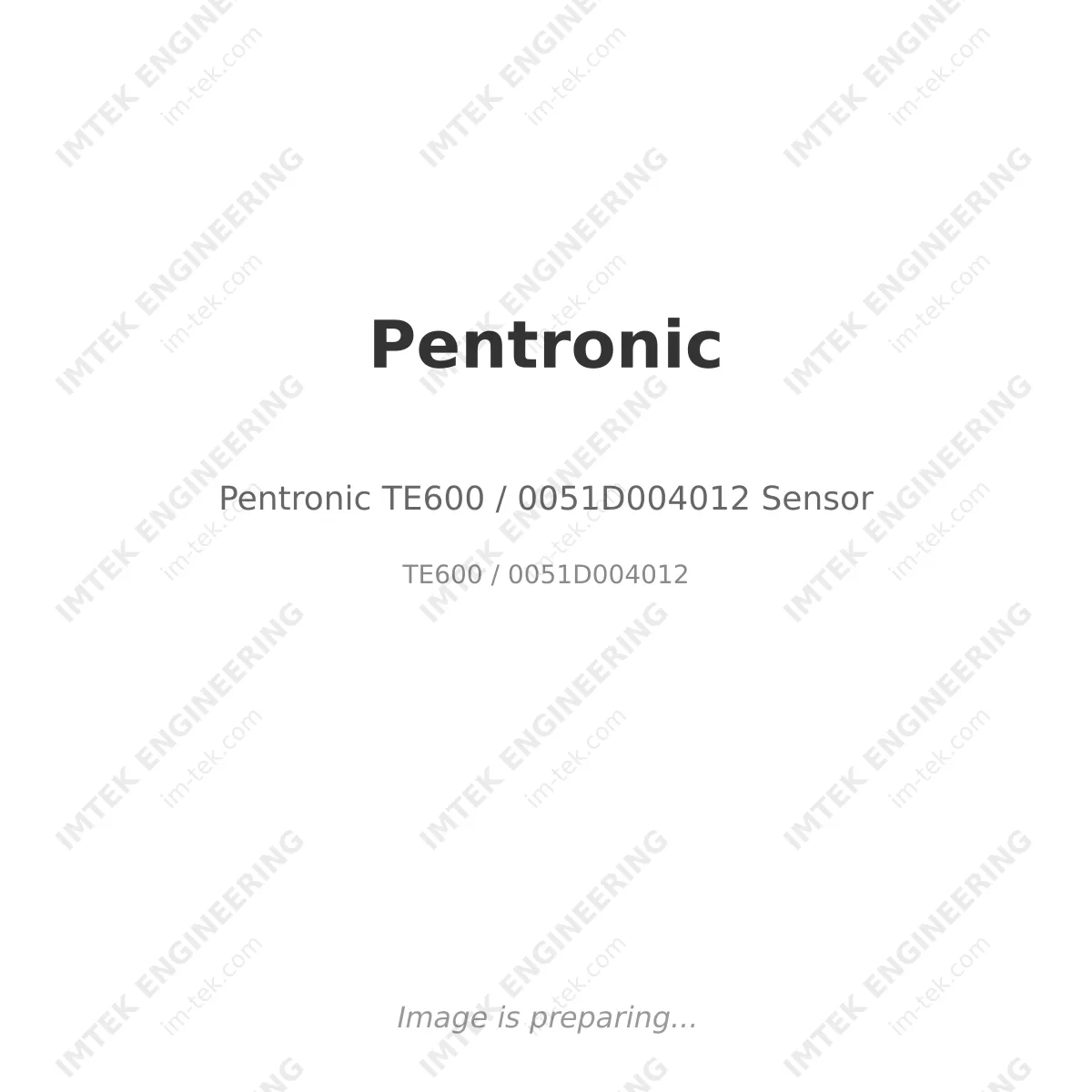 Pentronic Pentronic TE600 / 0051D004012 Sensor - TE600 / 0051D004012