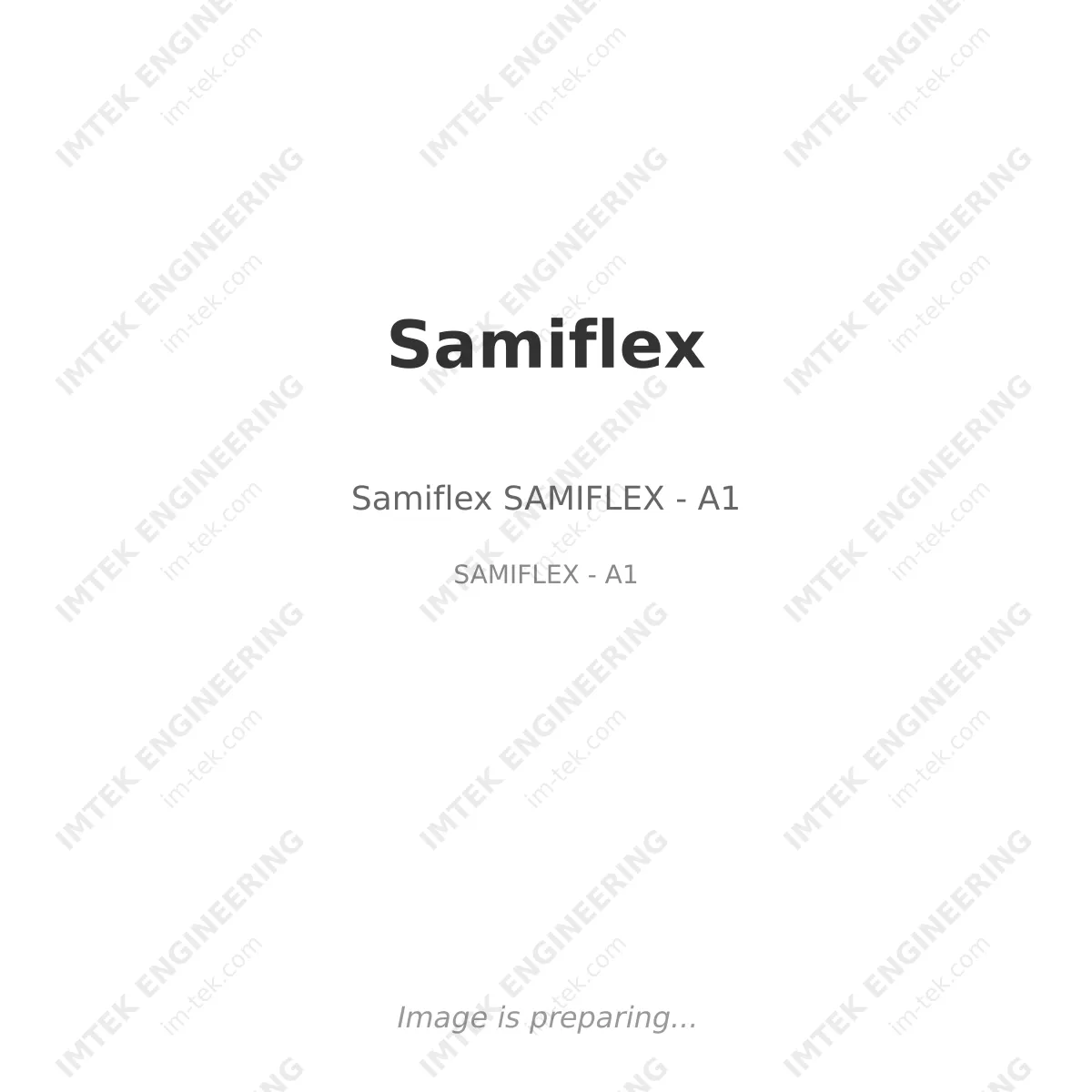 Samiflex Samiflex SAMIFLEX - A1 - SAMIFLEX - A1