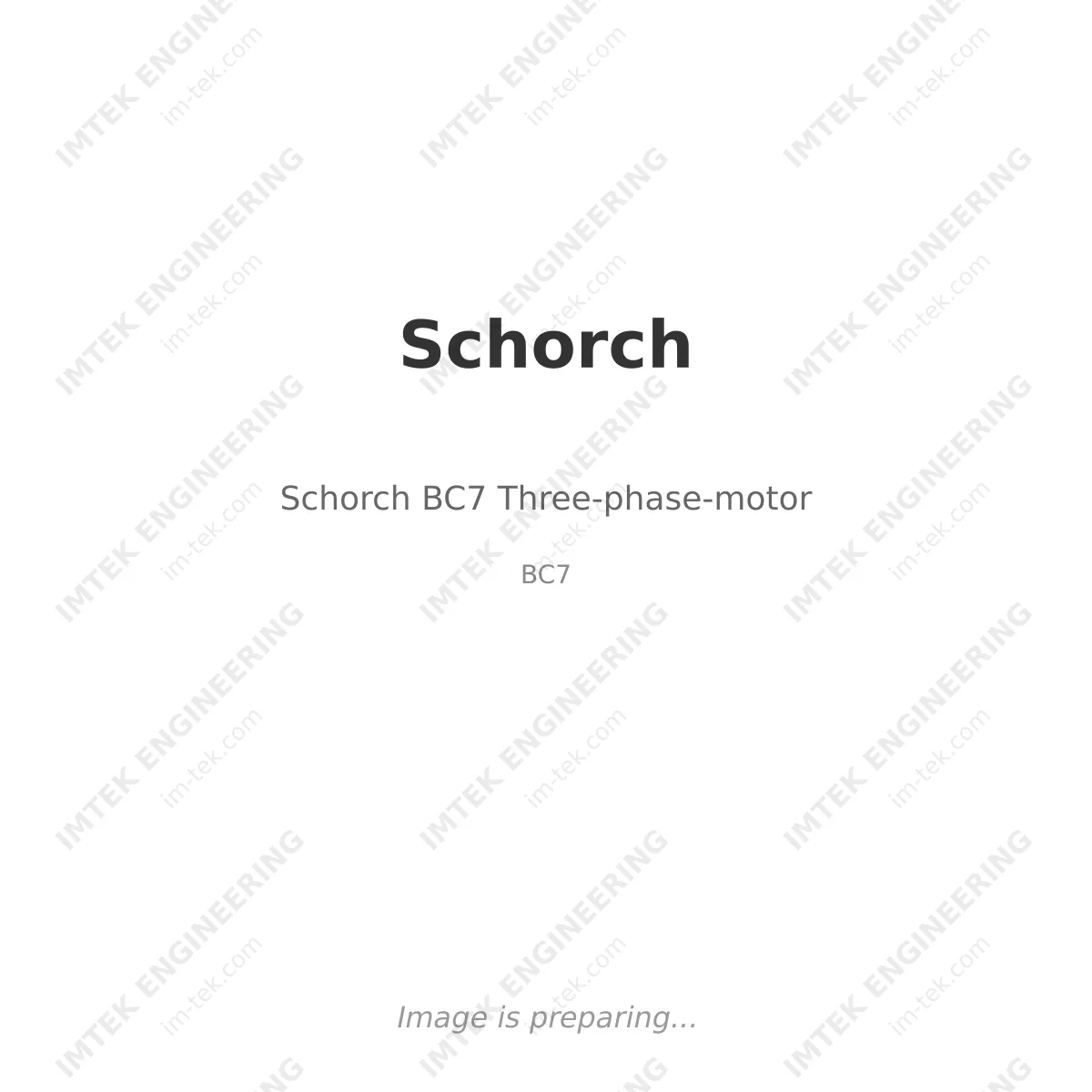 Schorch Schorch BC7 Three-phase-motor - BC7