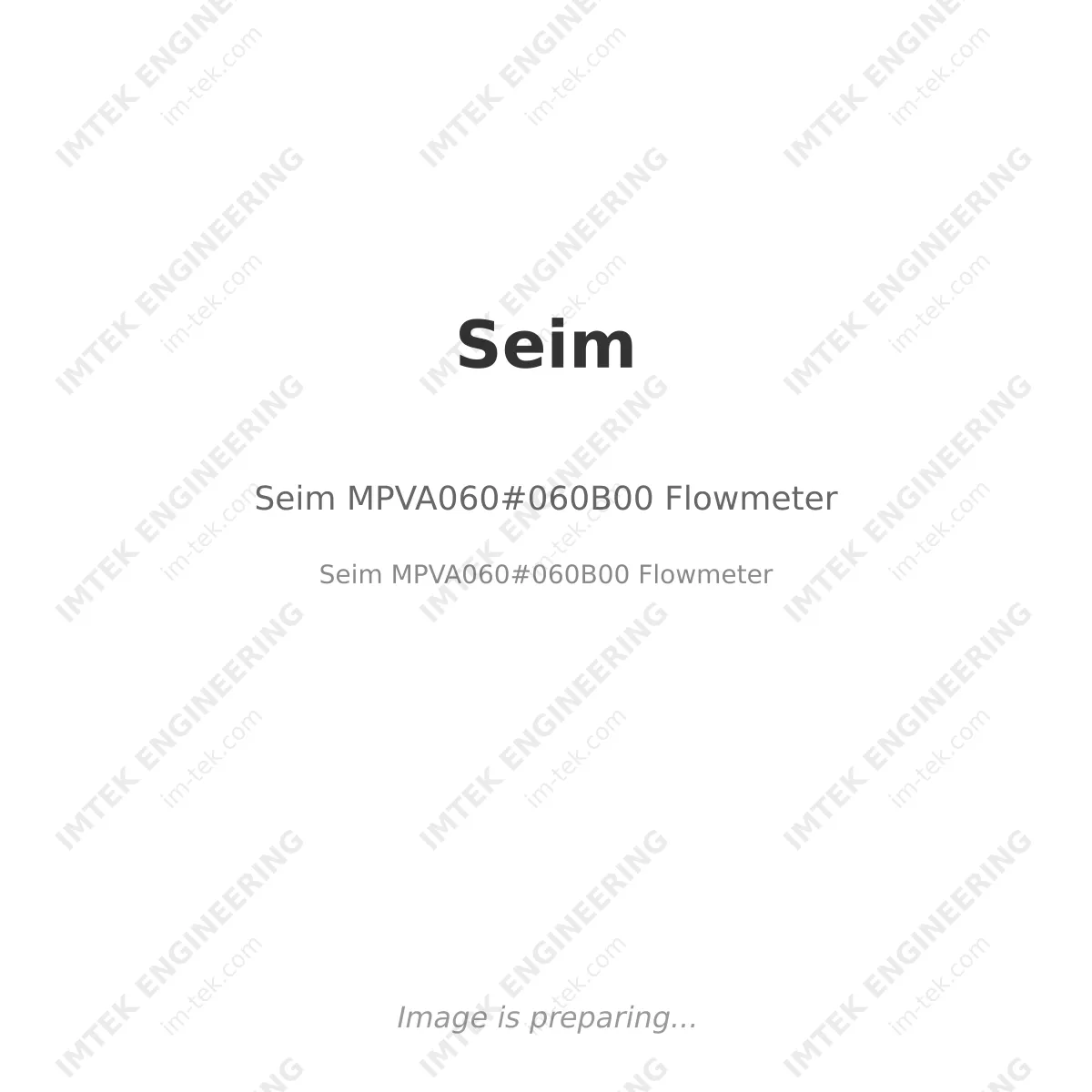 Seim Seim MPVA060#060B00 Flowmeter - Seim MPVA060#060B00 Flowmeter