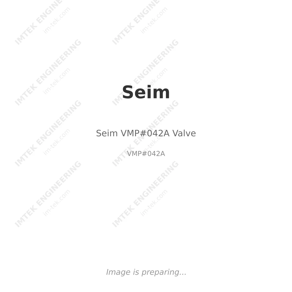 Seim Seim VMP#042A Valve - VMP#042A