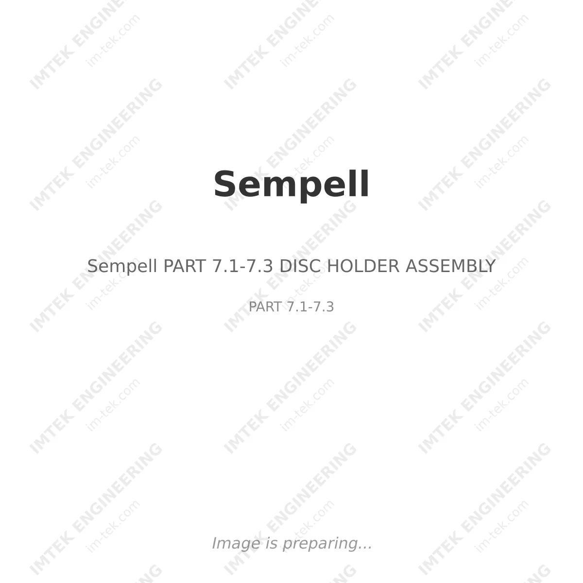 Sempell Sempell PART 7.1-7.3 DISC HOLDER ASSEMBLY - PART 7.1-7.3
