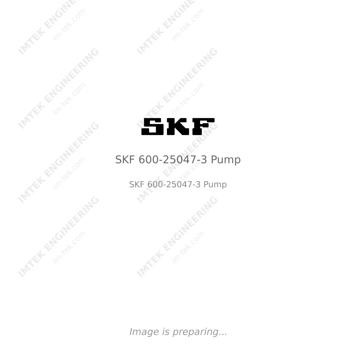SKF SKF 600-25047-3 Pump - SKF 600-25047-3 Pump