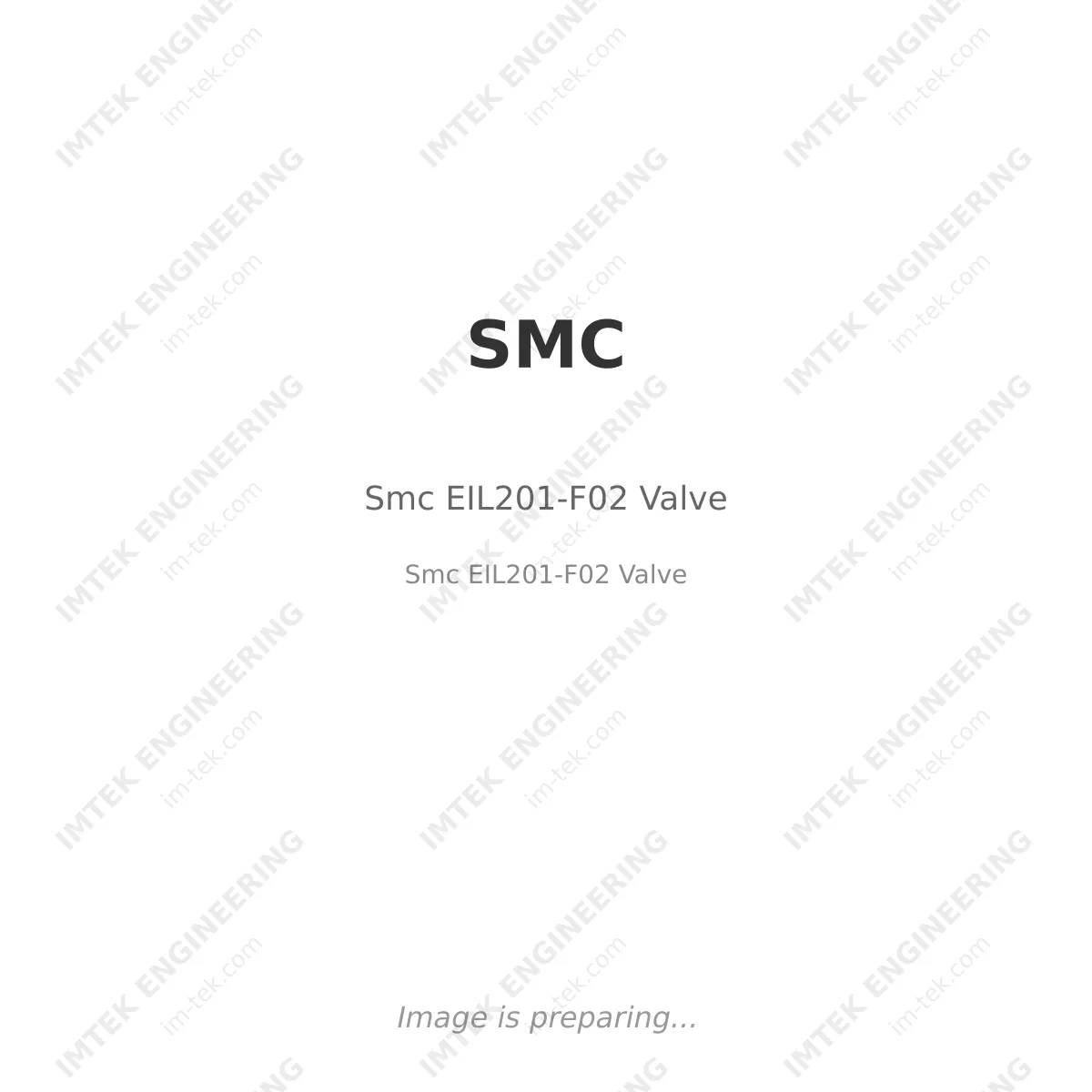 SMC Smc EIL201-F02 Valve - Smc EIL201-F02 Valve