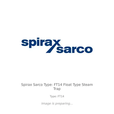 Spirax Sarco Spirax Sarco Type: FT14 Float Type Steam Trap - Type: FT14