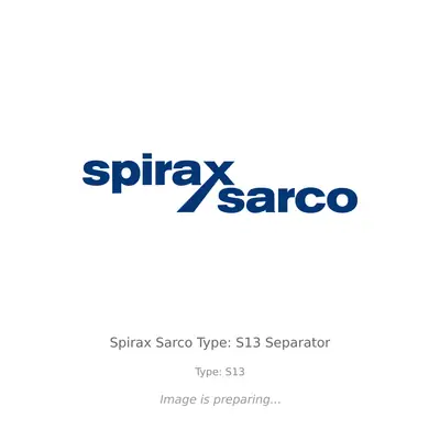 Spirax Sarco Spirax Sarco Type: S13 Separator - Type: S13