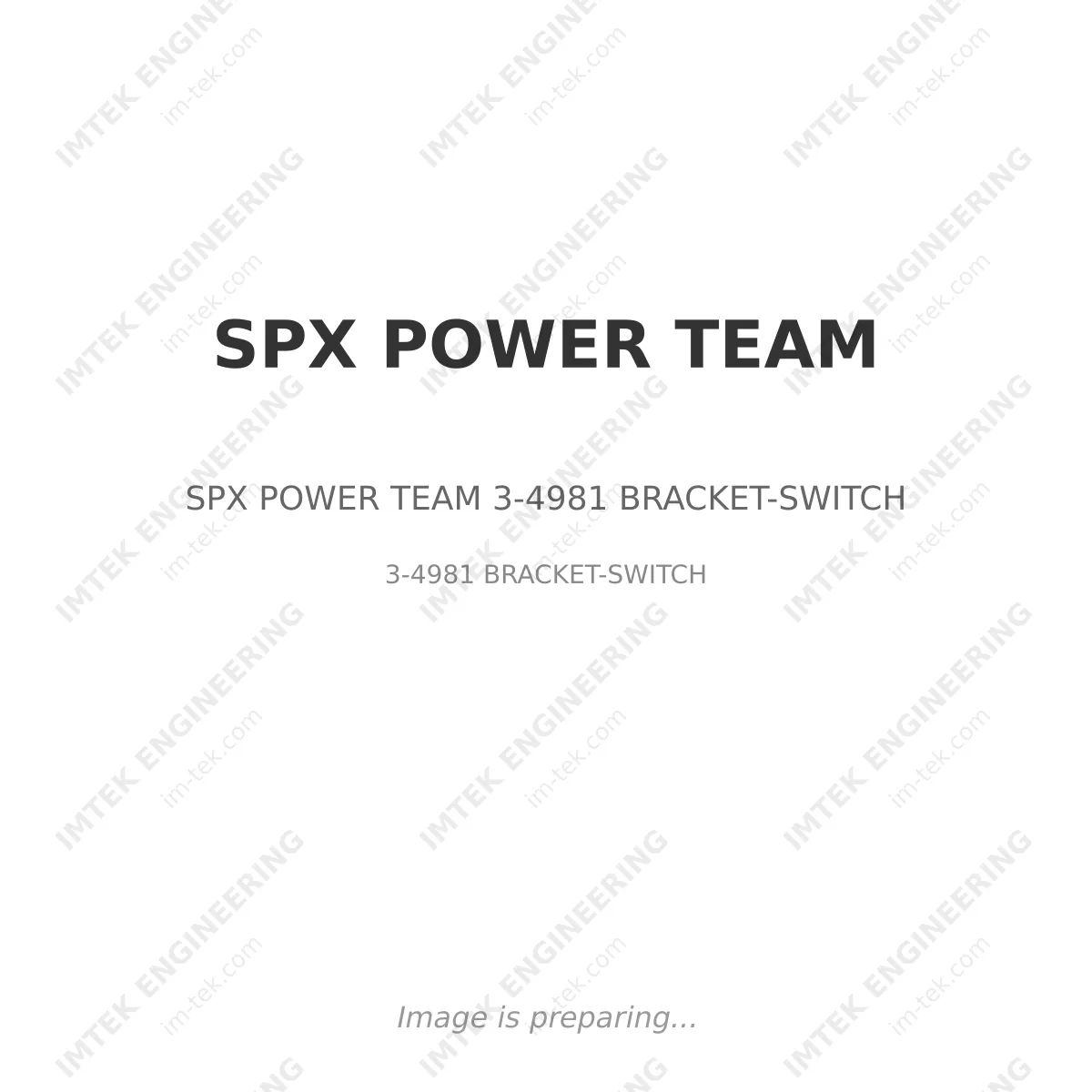 SPX POWER TEAM SPX POWER TEAM 3-4981 BRACKET-SWITCH - 3-4981 BRACKET-SWITCH