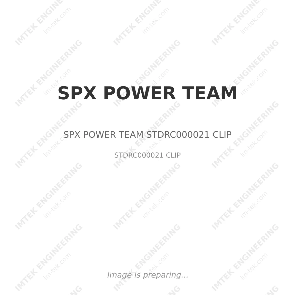 SPX POWER TEAM SPX POWER TEAM STDRC000021 CLIP - STDRC000021 CLIP