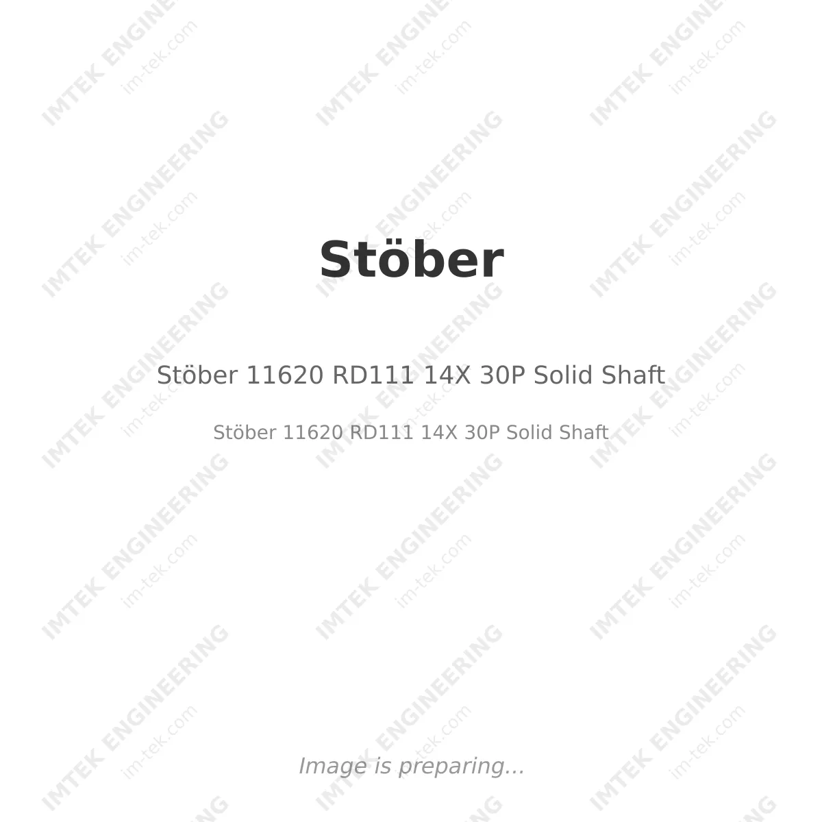 Stöber Stöber 11620 RD111 14X 30P Solid Shaft - Stöber 11620 RD111 14X 30P Solid Shaft