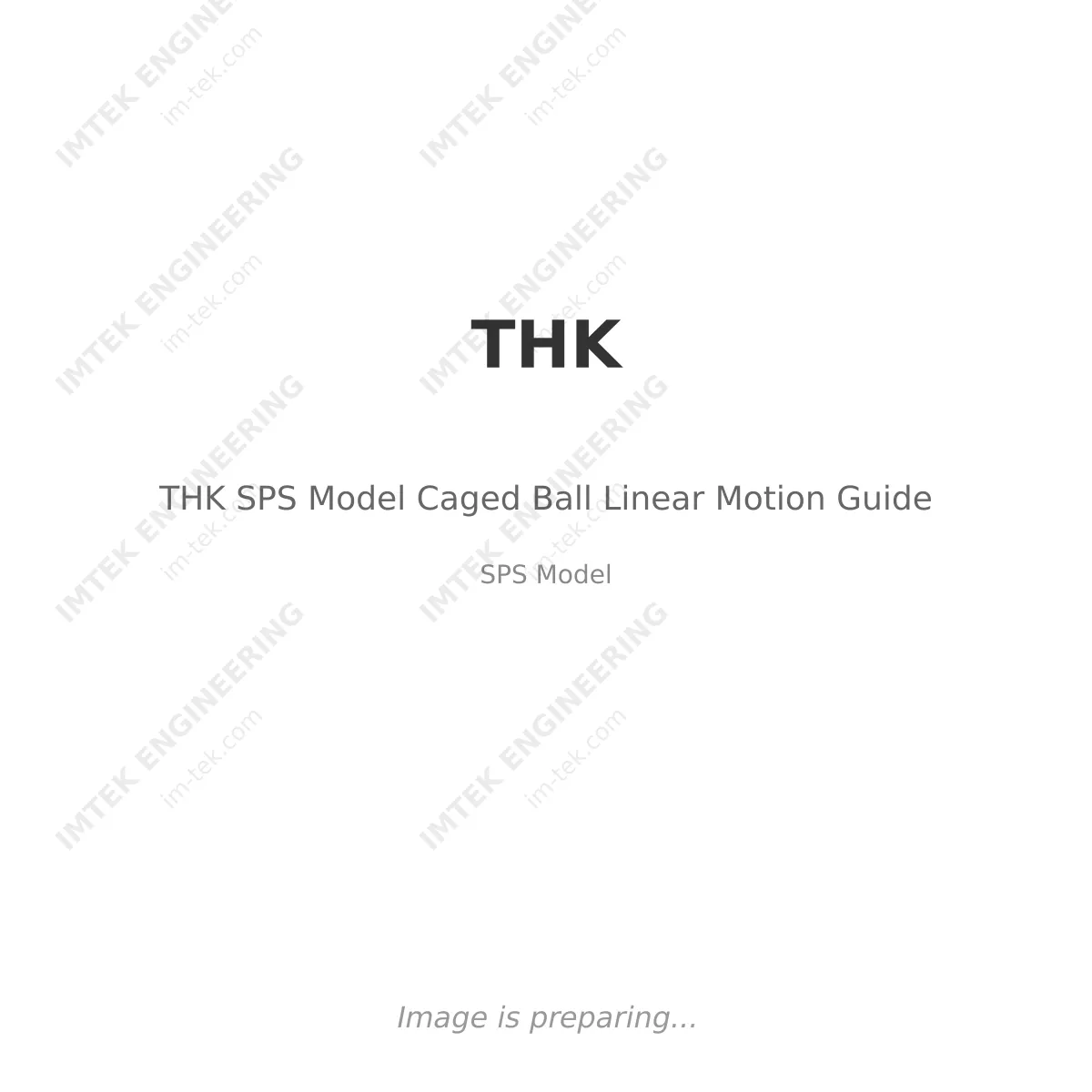 THK THK SPS Model Caged Ball Linear Motion Guide - SPS Model