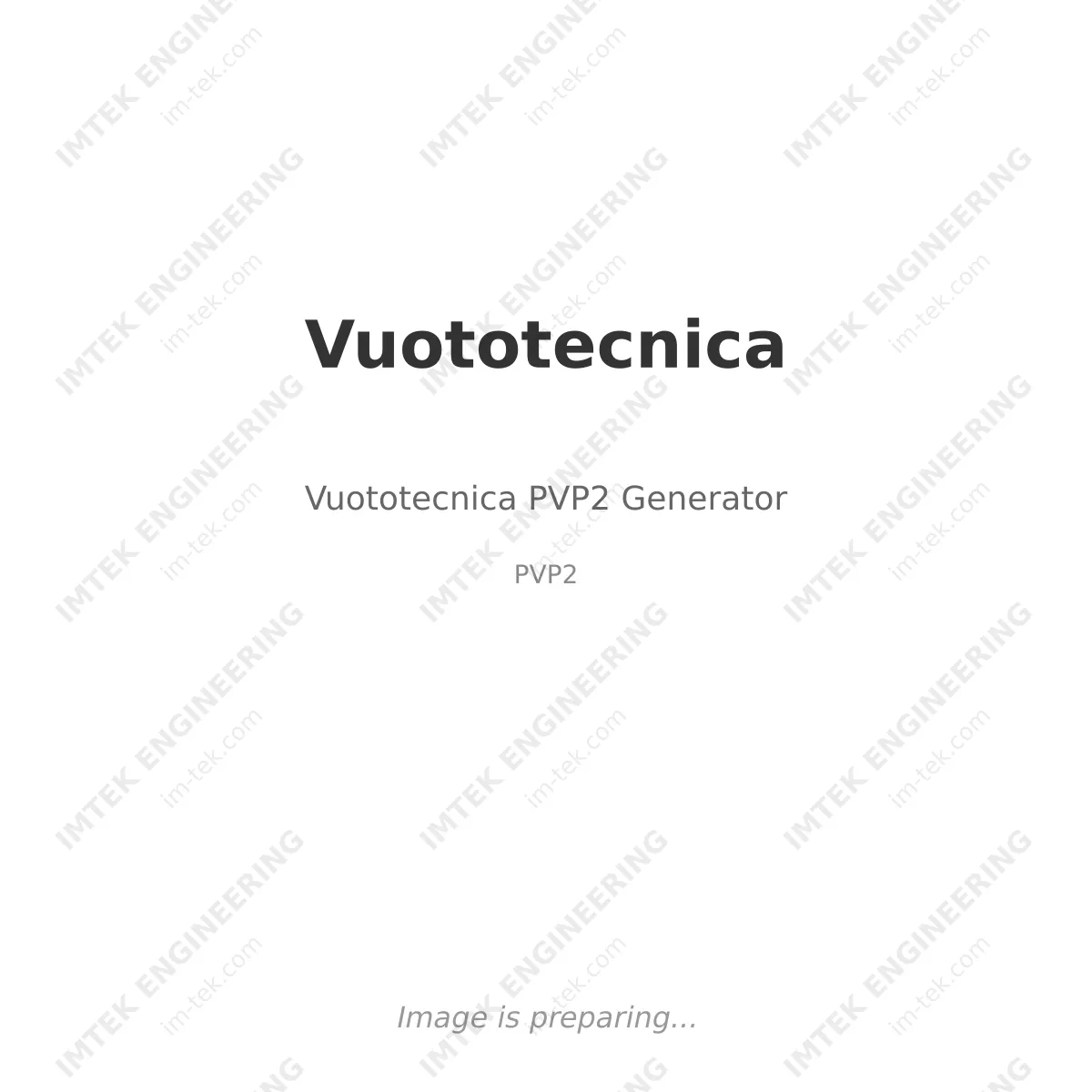 Vuototecnica Vuototecnica PVP2 Generator - PVP2